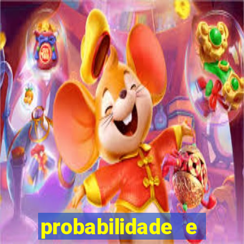 probabilidade e estatistica jogos de futebol